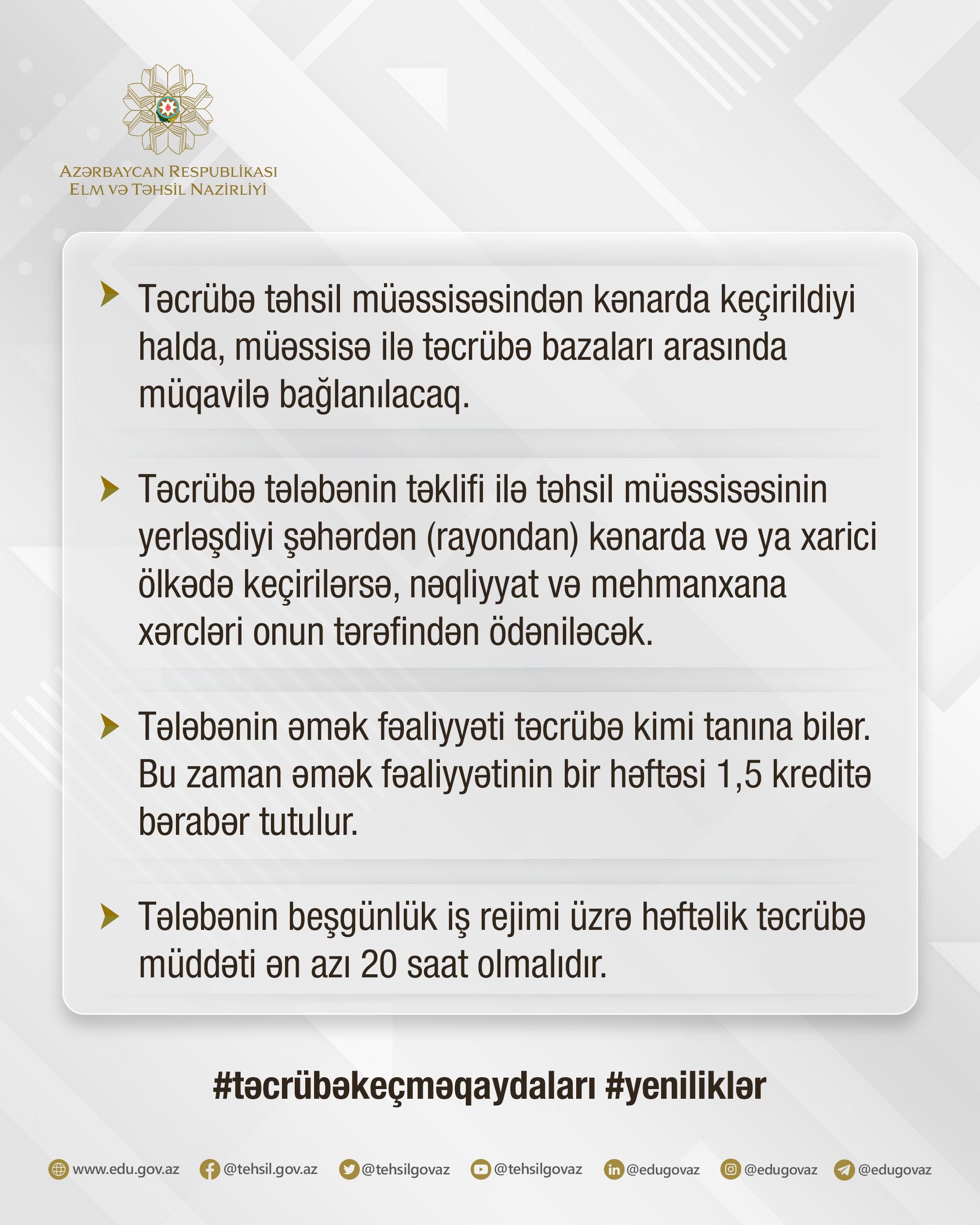 Tələbələrin təcrübə keçmə qaydalarında yeniliklər edilib