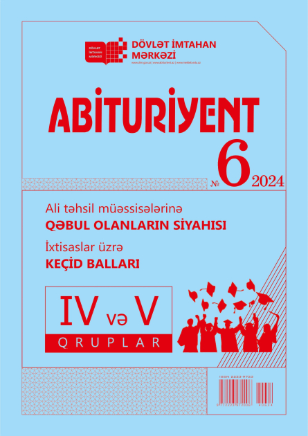 Dövlət İmtahan Mərkəzi “Abituriyent” jurnalının 6-cı nömrəsini nəşr edib