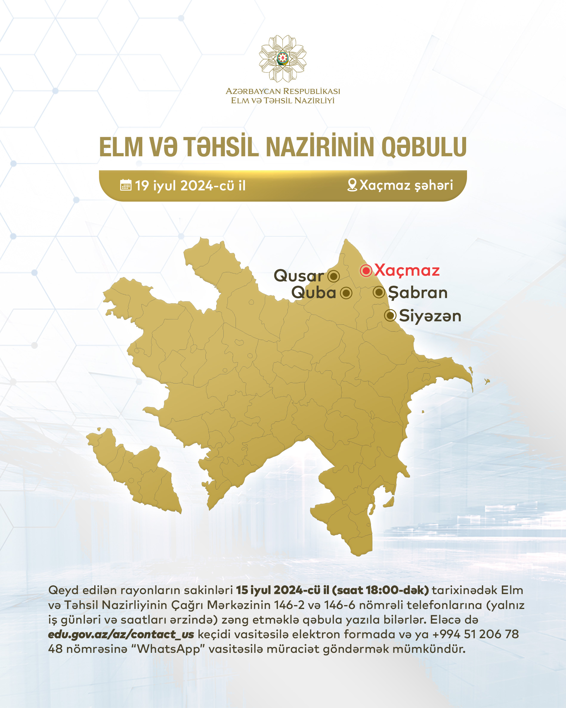 Elm və təhsil naziri Xaçmazda vətəndaşları qəbul edəcək