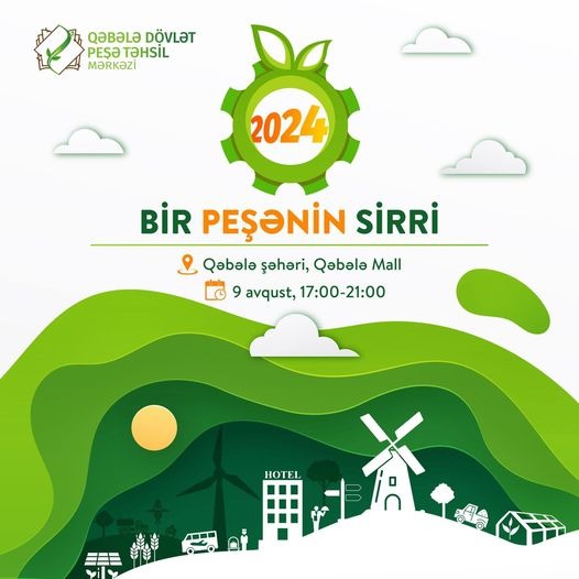 “Bir peşənin sirri” Qəbələdə
